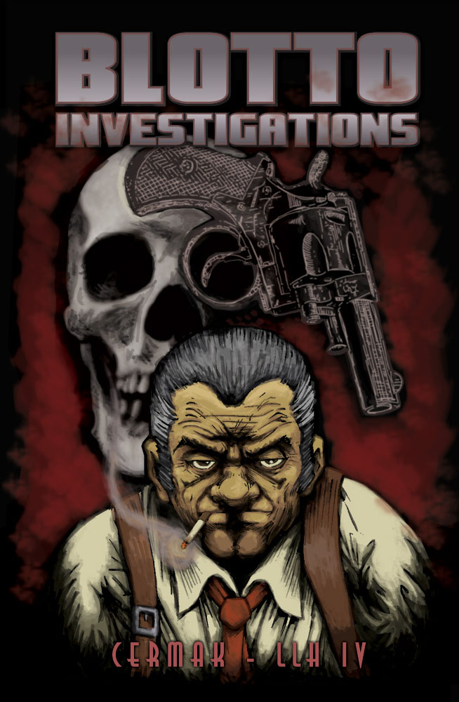 Blotto Investigations by Spanky Cermak and LLHIV